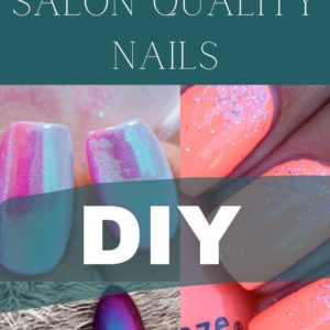 Salon Quality Nails DIY