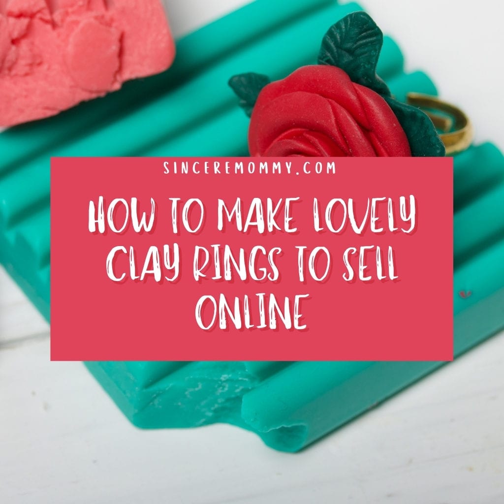how to make lovely clay rings to sell online