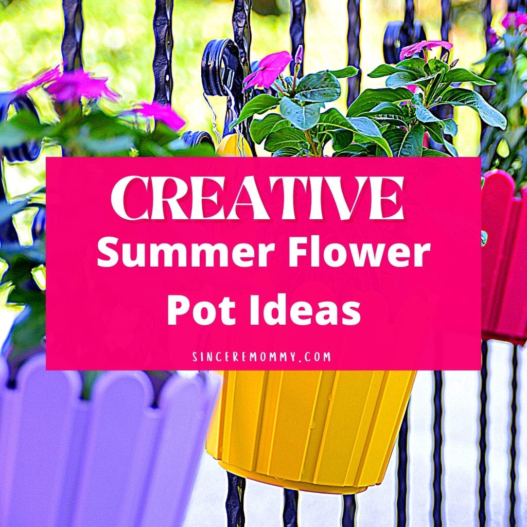 creative summer flower pot ideas