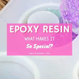 Epoxy Resin What Makes It So Special?