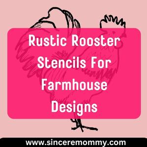 Rooster stencils for farmhouse designs